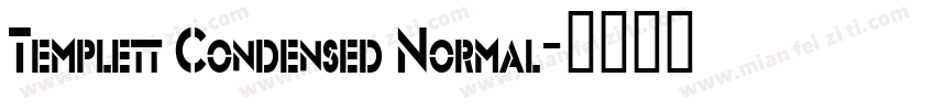 Templett Condensed Normal字体转换
